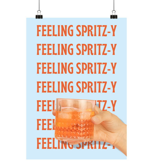 "FEELING-SPRITZ-Y" - Design Poster Din A1 (hoch)