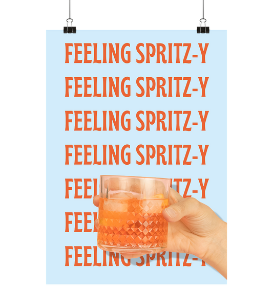 "FEELING-SPRITZ-Y" - Design Poster Din A2 (hoch)